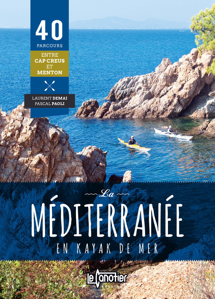 La Méditerranée en kayak de mer